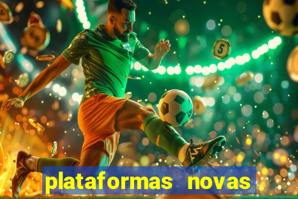 plataformas novas fortune tiger